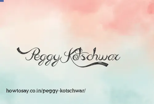 Peggy Kotschwar