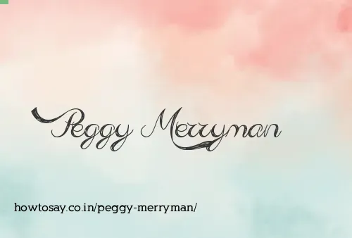 Peggy Merryman