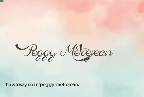 Peggy Metrejean