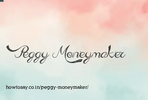 Peggy Moneymaker