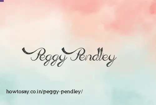 Peggy Pendley