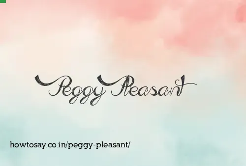 Peggy Pleasant
