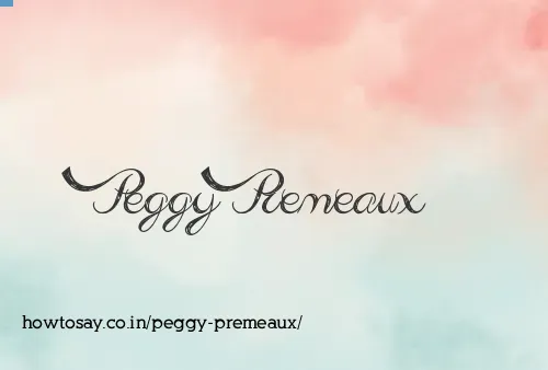 Peggy Premeaux