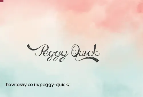 Peggy Quick