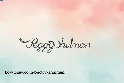 Peggy Shulman