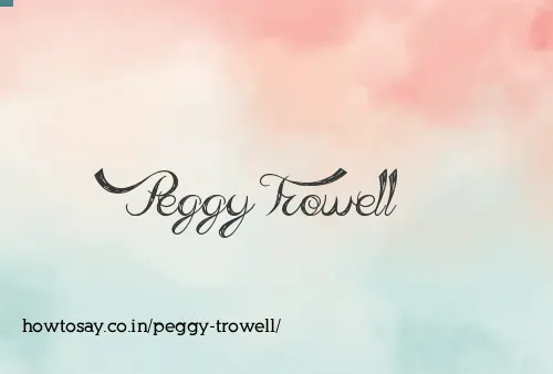 Peggy Trowell