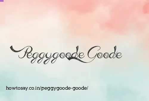 Peggygoode Goode