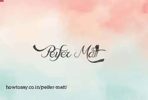 Peifer Matt