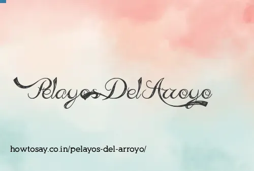 Pelayos Del Arroyo