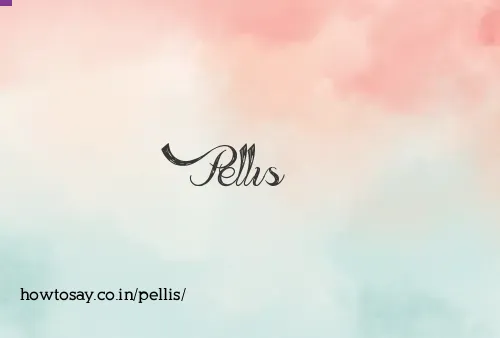 Pellis