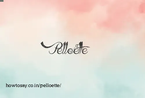 Pelloette