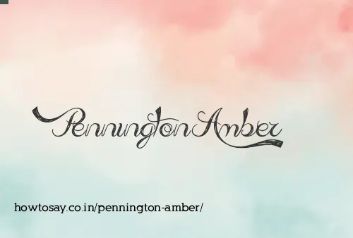 Pennington Amber