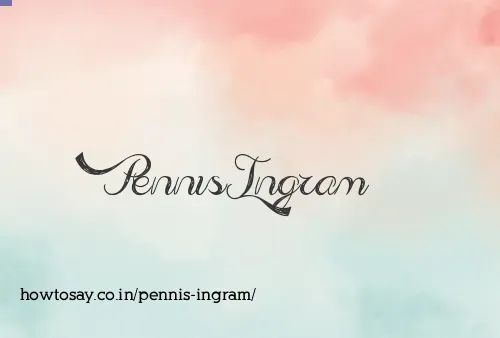 Pennis Ingram