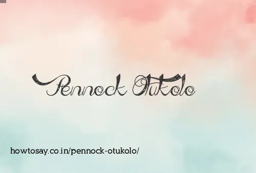 Pennock Otukolo