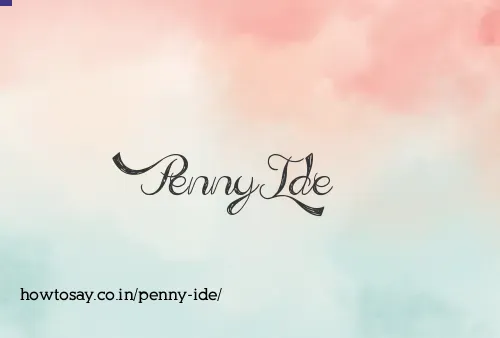 Penny Ide