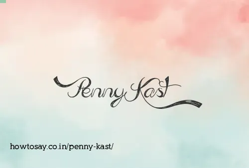 Penny Kast