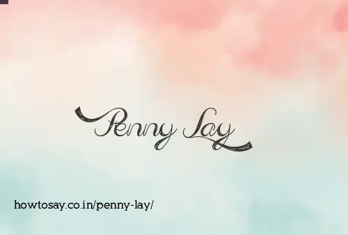 Penny Lay