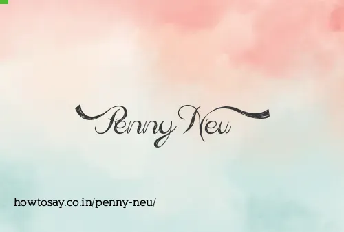 Penny Neu