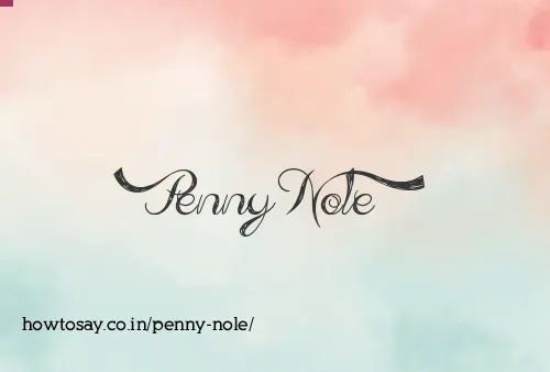 Penny Nole