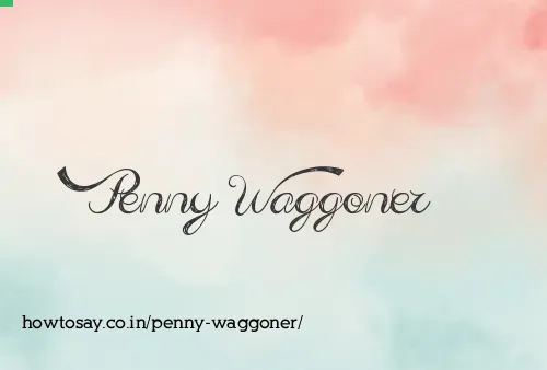 Penny Waggoner