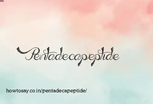 Pentadecapeptide