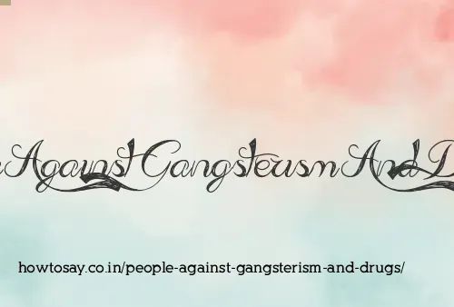 People Against Gangsterism And Drugs