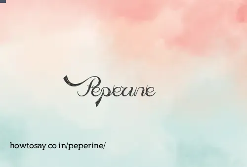 Peperine