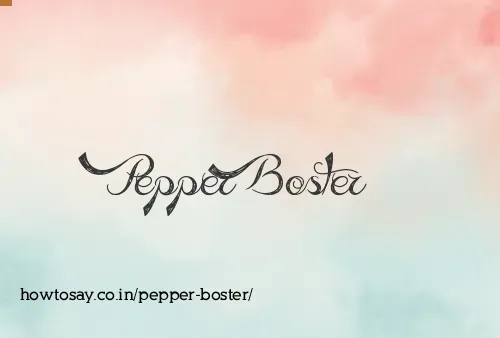 Pepper Boster