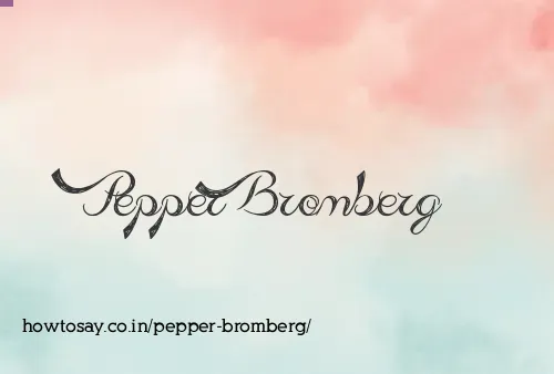 Pepper Bromberg