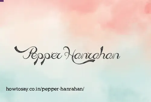Pepper Hanrahan