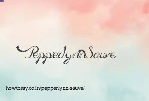 Pepperlynn Sauve