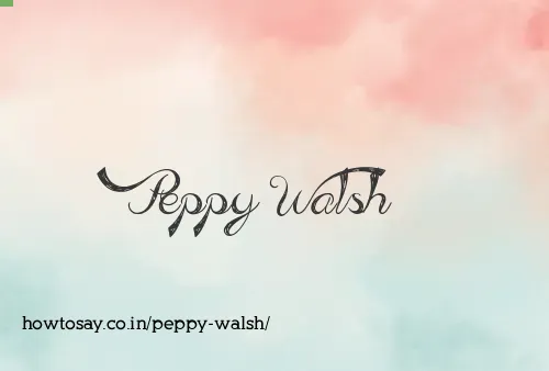 Peppy Walsh