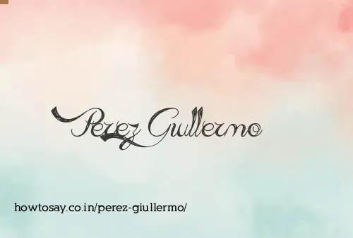 Perez Giullermo