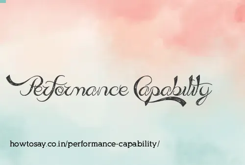 Performance Capability