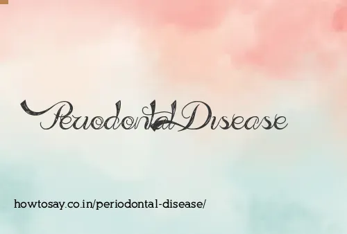 Periodontal Disease