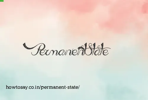 Permanent State