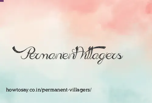 Permanent Villagers