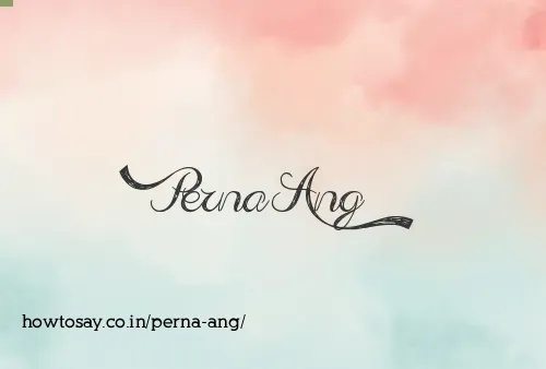 Perna Ang