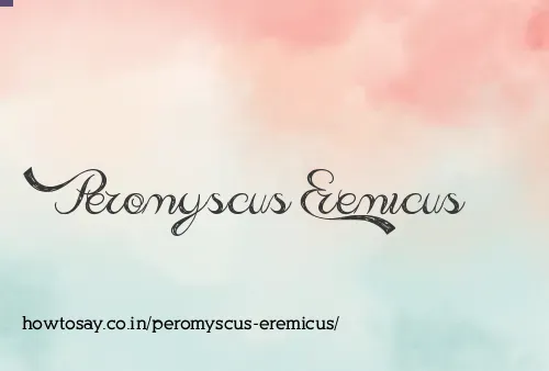 Peromyscus Eremicus