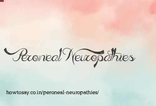 Peroneal Neuropathies