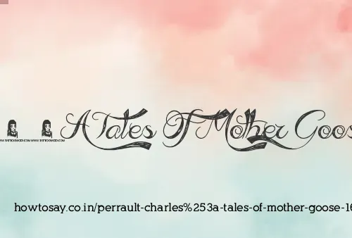 Perrault Charles: Tales Of Mother Goose 1697