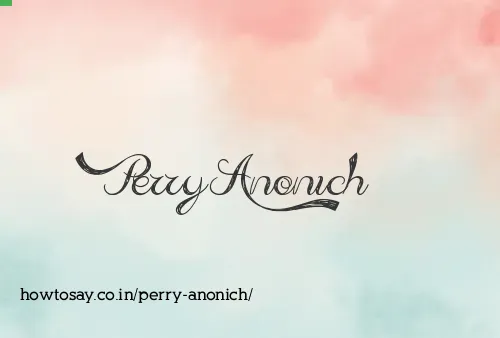 Perry Anonich