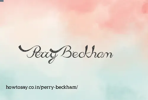 Perry Beckham