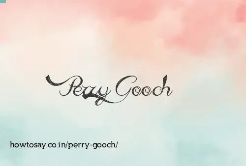 Perry Gooch