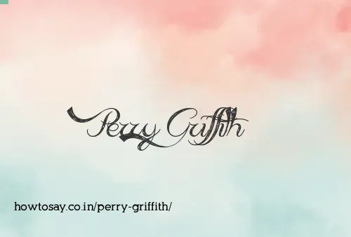 Perry Griffith