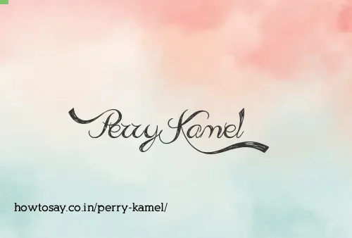 Perry Kamel