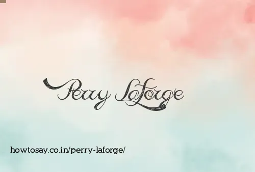 Perry Laforge