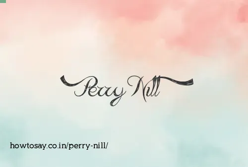 Perry Nill