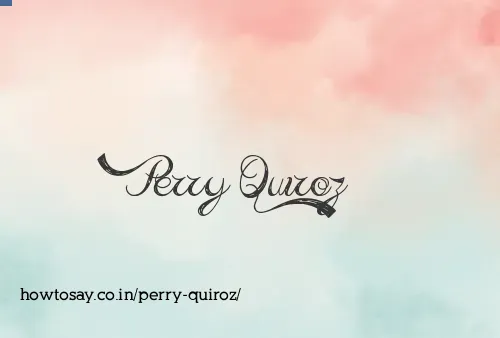 Perry Quiroz