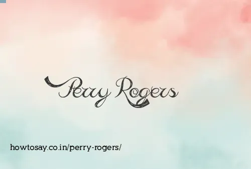 Perry Rogers